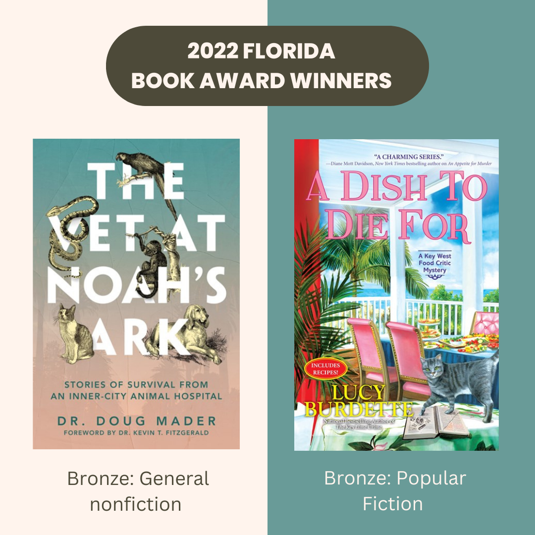 Dr. Doug Mader & Lucy Burdette 2022 Florida Book Award Winners Books