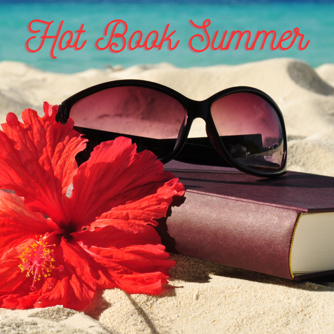 A book, sunglasses and flower artfully arranged on the beach. Text: "Hot book summer"