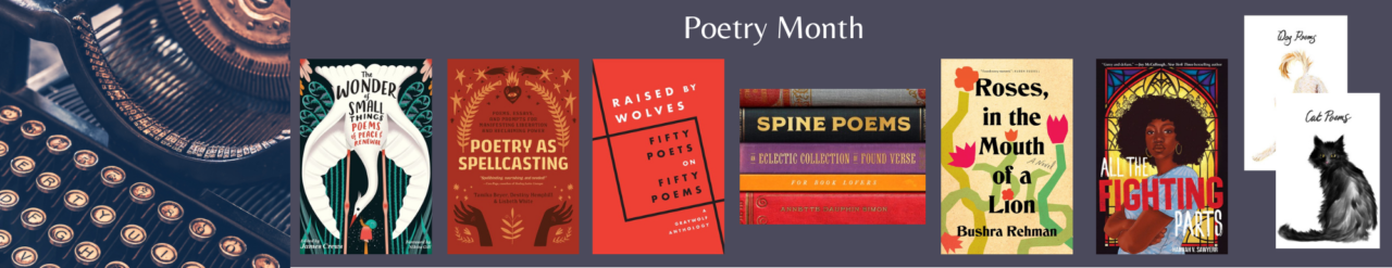 A selection of titles for poetry month.