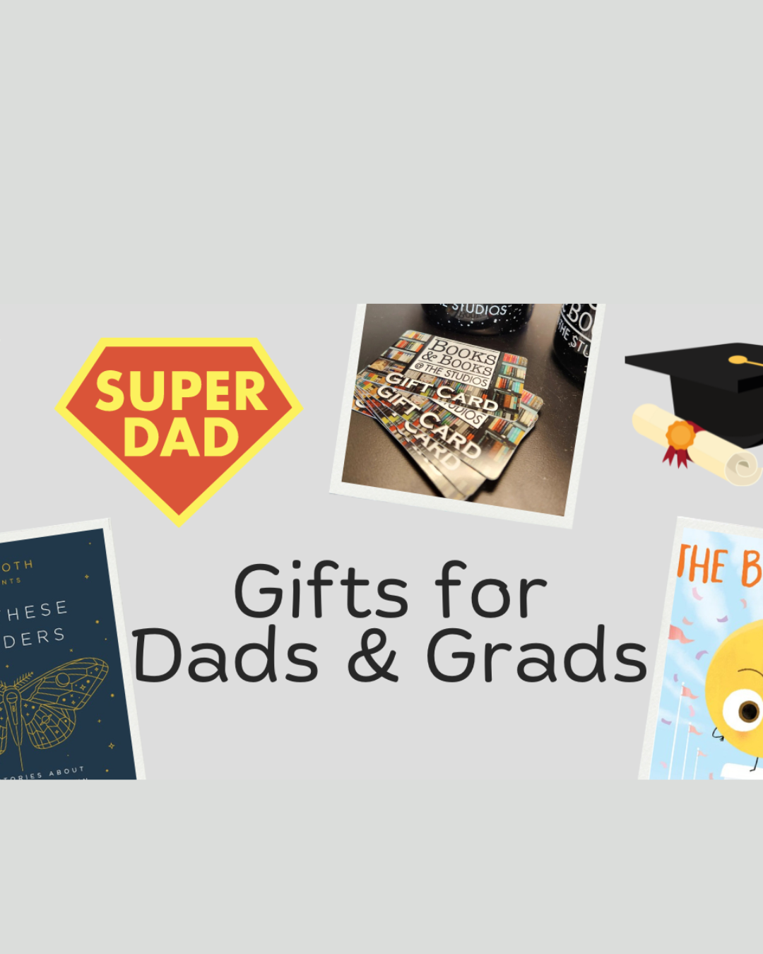 Gifts for Dads & Grads