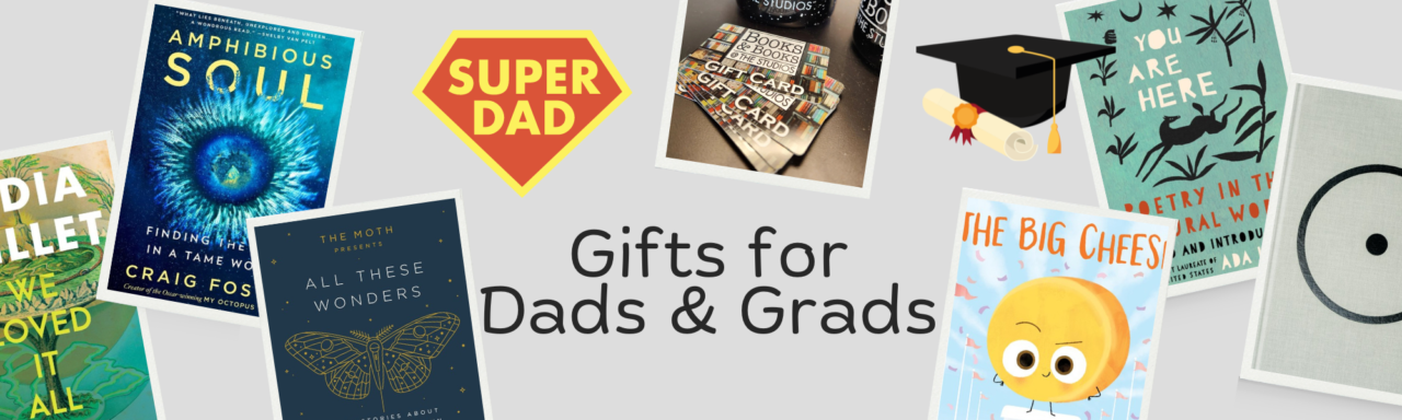 6 books as described in text, with decorative graphics suggesting Dads and grads. Also features an image of the Books & Books gift card. Text reads, "Gifts for Dads & Grads."